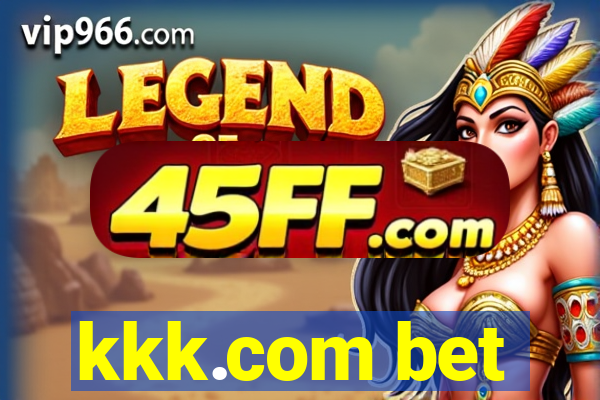 kkk.com bet